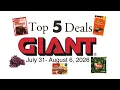 Top 5 Deals at Giant Martins July 31 - August 6 2026