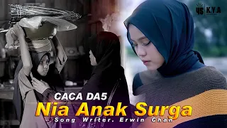 caca da5 nia anak surga official music video 