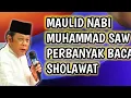 Download Lagu Maulid Nabi Muhammad SAW perbanyak baca sholawat : KH Zainuddin mz