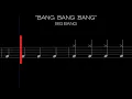 BANG BANG BANG - BIG BANG (Drum Notes) [Level - Easy]