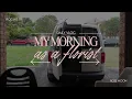 morning as a florist flower markets native australian flowers vlog 1