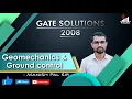 GATE 2008 Geomechanics and ground control solution