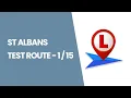 St Albans Driving Test Route 1