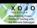 Remote Debugging in Xojo