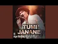 Lagu TUMI JANANE