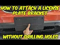 How to Mount a Front License Plate Bracket to Your Car BMW X1 without Drilling Holes