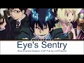 Download Lagu Blue Exorcist Season 3 Opening Full - Eye's Sentry by UVERworld