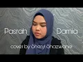 Lagu Pasrah - Damia (cover by Sheryl Shazwanie)