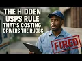 The Hidden USPS Rule That s Costing Drivers Their Jobs