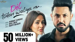 dil todan walya nu himmat sandhu gippy grewal neha sharma roshan prince humble music 