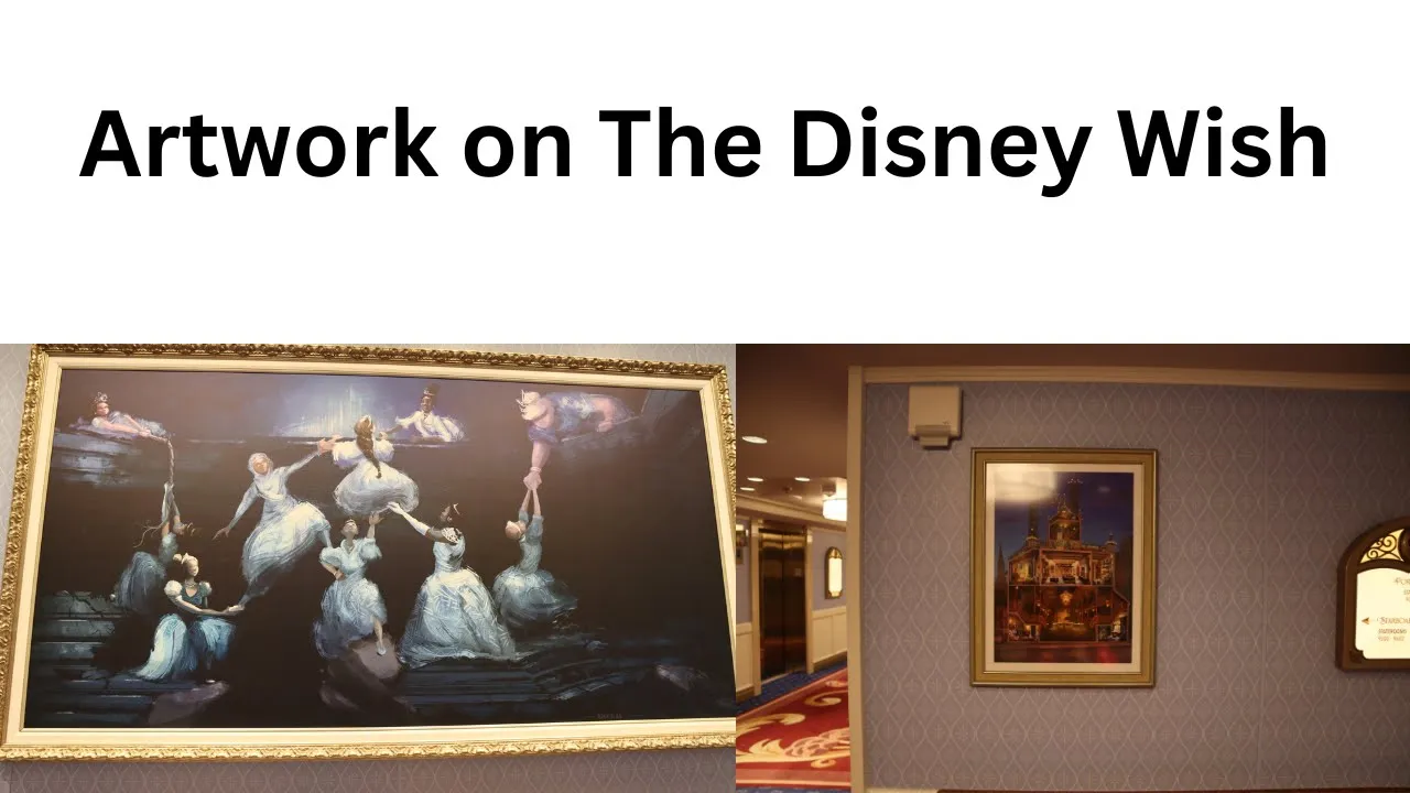 Disney Wish Feb 2025 Artwork on the ship #disneymagic #disney #disneycruise