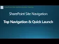 SharePoint 2016 Tutorial - Site Navigation using Top Navigation and Quick Launch
