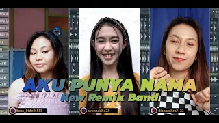 dj aku punya nama kenalan yuk cover gadis borneo remix band