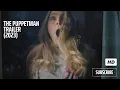 THE PUPPETMAN Trailer 2023 Alyson Gorske Horror