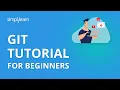 Git Tutorial For Beginners What is Git and GitHub Git Tutorial DevOps Tutorial Simplilearn