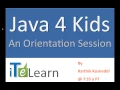 Kids can program in Java A Free Orientation for Training Part 1