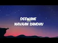 Navaan Sandhu- Deewane (Lyrics)| #trendingsong #viral