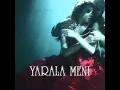 Yarala Meni - Ka-Re