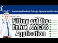How to Apply to Medical School AMCAS Complete