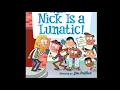 My Weirdest School Mr Nick is a Lunatic - Chapter 6-10 Read aloud