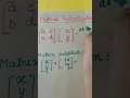Shorts Matrix Multiplication Addition Mathematics EDUCATION WORLD WITH PINKY