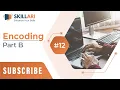 - Encoding Part 2 Encoding Basic Steps to Study More Efficiently Machine Learning Free Course