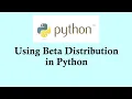 Statistics using Python programming - Using Beta distribution in Python