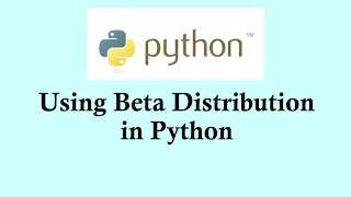 Statistics using Python programming - Using Beta distribution in Python