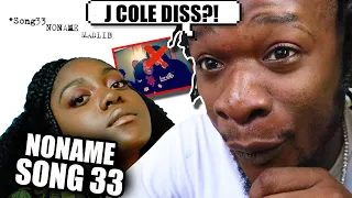j cole diss noname song 33 reaction