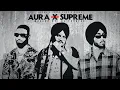 Download Lagu Aura X Supreme - Mashup (Non-Stop) | When Shubh Meets Imran Khan X Sidhu | Latest Punjabi Songs 2025