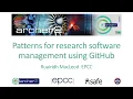 ARCHER2 Patterns for research software management using GitHub