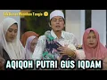 Lagu Gus Iqdam Menangis Acara Aqiqoh Putrinya (Ning Fara) Di Sabilu Taubah