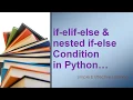 Python if-elif-else Python nested if-else statement if-elif-else statement nested if else