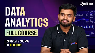 Data Analytics Full Course 2026-27 | Learn Data Analytics from Scratch in One Video | Intellipaat
