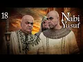 Download Lagu Kisah Nabi Yusuf AS | Episode 18 | Bahasa Indonesia