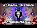 Download Lagu DJ KESEL BOLEH MARAH BOLEH || JANGAN LUPA BAHAGIA JEDAG JEDUG MENGKANE VIRAL TIKTOK