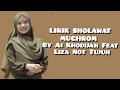 Download Lagu LIRIK MUGHROM 1 JAM FULL- Ai Khodijah Feat Liza Not Tujuh - Sholawat Terbaru 2023