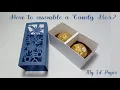 How to assemble candy box DIY Projects Cricut SVG Cut File
