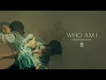 NEEDTOBREATHE - "Who Am I" [Official Audio]