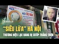 Download Lagu CÚ LỪA HÀ NỘI: THƯƠNG HIỆU LẠC RANG BỊ CƯỚP TRẮNG TRỢN| S LIFESTYLE - LỐI SỐNG VIỆT
