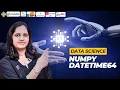 STOP Using NumPy s DateTime Module Until You Watch This