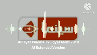 Alhayat Cinema TV Egypt Ident 2010 AI Extended Version 