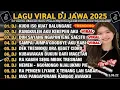 DJ JAWA FULL ALBUM 2025 | DJ KUDU ISO KUAT BALUNGANE X DJ RANGKULEN AKUKEKEPEN AKU VIRAL TIKTOK