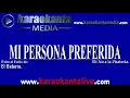 Karaokanta - El Bebeto - Mi persona preferida