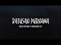 Melly Goeslaw ft Marthino Lio - Ratusan Purnama - Lirik Lagu Lawas