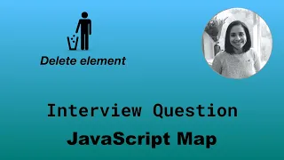 Interview Question - JavaScript Map