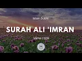 Lagu Surah Ali 'Imran | Verse 109 | Islam Sobhi