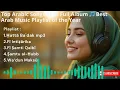 Download Lagu Top Arabic Songs 2025 Full Album 🎵 Best Arab Music Playlist of the Year