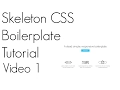 Skeleton CSS Tutorial 1