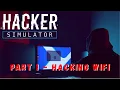 Hacker Simulator Walkthrough - Episode 1